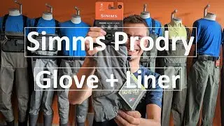Produktguide: Simms Prodry&trade; Glove + Liner