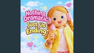 Nothing dramatic, just us ending