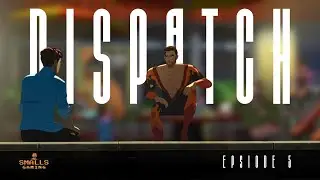 THE TRUTH WILL SET YOU FREE - DISPATCH - PART 5