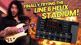 In-Depth With The Line 6 Helix Stadium! - First Impressions, Spec Rundown & Tones!