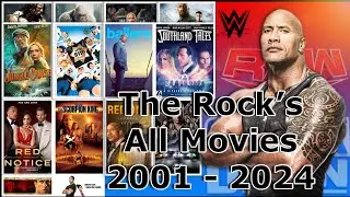 The Rock all movie list from 2001 to 2024 (dwayne johnson) 2025