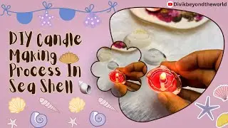 Sea Shell 🐚 Me Candle Bana Di 🤩| DIY Aesthetic Candle Making Idea In Sea Shell| #diy #candlebusiness