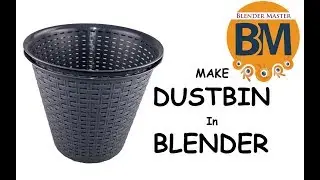 Blender Tutorial.How to make a Dustbin in Blender