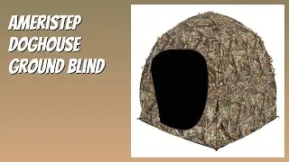 REVIEW (2026): Ameristep Doghouse Ground Blind. Features