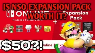 Nintendo Discussion: Is Nintendo Switch Online Expansion Pack Worth $50 Buying?