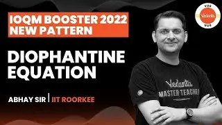 DIOPHANTINE EQUATION | IOQM Booster 2022 New Pattern | IOQM Preparation | Abhay Mahajan