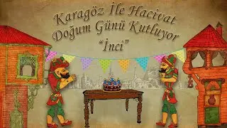 İyi Ki Doğdun İNCİ