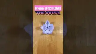 EASIEST Origami Lotus Flower | Paper Flower | THE QUEST EP 8