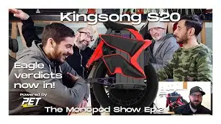 Шоу моноподов - EUC Talks Эпизод 2 - Kingsong S20 - Вердикты Eagle уже здесь!
