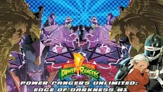 Ranger Comic Time: Power Rangers Unlimited: Edge of Darkness Issue #1 Review