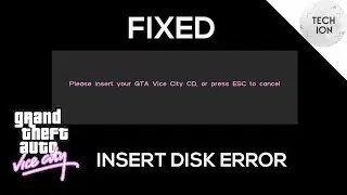 [Fixed]  GTA Vice City 