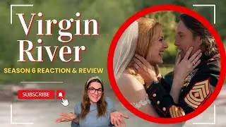 'Virgin River' Season 6 Review and My Apology Tour