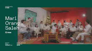Mari Orang Saleh (O Come All Ye Faithful) | simple holy CHRISTmas - Studio Sentosa YPPII Batu