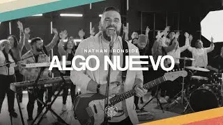 Algo Nuevo - Nathan Ironside (Video Oficial)