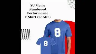 Sports Uniforms for Teams and Individual         SU Men's Numbered Performance T-Shirt (12-Min)