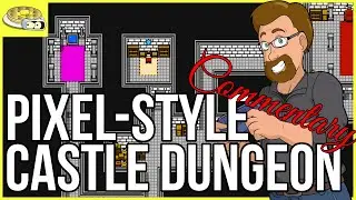 *COMMENTARY* A CASTLE IN 8-BITS - 8-Bit Castle Dungeon Speed Development | RPG Maker MZ Map Creation