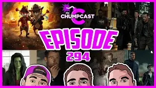Chip 'n' Dale and Reboots We Want | Episode 294 | the Chumpcast