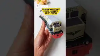 Mainan Kertas Kereta Lokomotif CC 201 Vintage #papercraft #keretaapi #miniaturkeretaapi #train