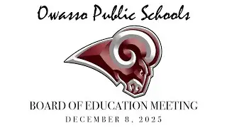 Board of Education Meeting - December 8, 2025