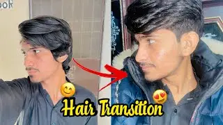 My Hair Cut Transition Vlog ❤️😍 | Watch still end 🙏❤️ #support #sajjadvlogs