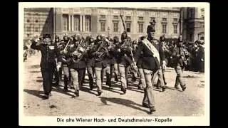 Original Hoch- und Deutschmeister - Schönfeldmarsch
