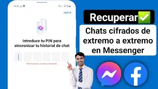 Como cambiar el PIN de messenger - Restablecer PIN Messenger chat cifrado (2026)