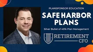 Safe Harbor Plan - The Silver Bullet of 401(k) Plans