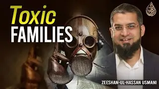 Toxic Families | زہریلے خاندان |  विषाक्त परिवार