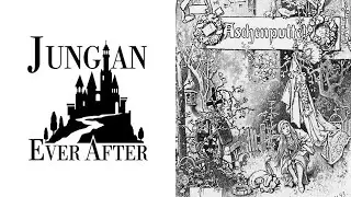 JP95 | Jungian Ever After: Cinderella Part 1: Grief