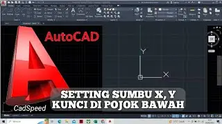CARA MEMINDAHKAN SUMBU KOORDINAT AUTOCAD