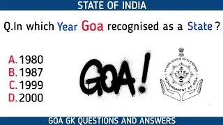 Goa State of India GK Questions and Answers | State of India | Goa | India | GK | Quiz | Mitabhra GK