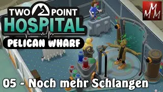 TWO POINT HOSPITAL &bull; Pelican Wharf 05 &bull; Noch mehr Schlangen