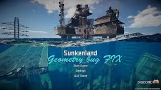 Sunkenland Geometry bug FIX