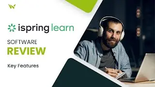 iSpring Learn LMS: A Comprehensive Software Review
