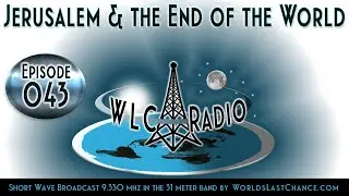 Jerusalem & the End of the World