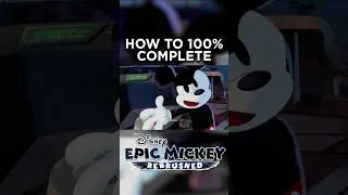 How to 100% #Complete #Disney #EpicMickeyRebrushed
