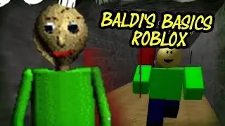 YadiySteve - Baldi's Basics / Roblox