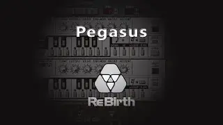 Propellerhead Rebirth RB-338 - Pegasus created by LAW + Bilberry