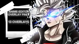 ANIME-EDITOR OVERLAY PACK!#overlaypack#anime 