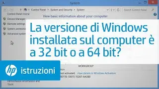 La versione di Windows installata sul computer è a 32 bit o a 64 bit?