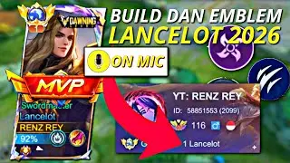 BUILD DAN EMBLEM LANCELOT TERBARU 2026!! 🔥 DENGAN PENJELASAN GAMEPLAY BY INDONESIA LANCELOT!!