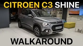 Citroen C3 Shine Top Model Variant Walkaround May 2023