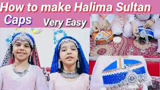 How to make Halima Sultan Caps ll Easy method to make Halima caps at home in Urdu & Hindi
