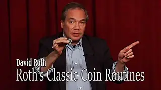 Roth&rsquo;s Classic Coin Routines