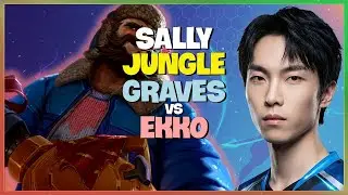 Sally Shows Challenger Jungle Pathing with Flawless Graves Mechanics Engsub