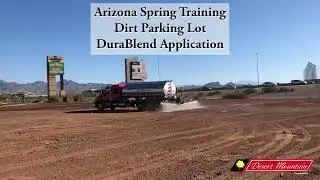 Arizona Spring Training Dirt Parking Lot DuraBlend Application