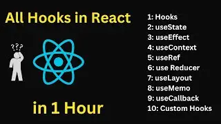 All React Hooks Tutorial and Explained with Example