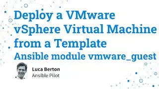 Deploy a VMware vSphere Virtual Machine from a Template - Ansible module vmware_guest