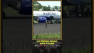 BREAKING: CCI to Probe IndiGo on Complaint From Informant Over Flight Disruptions | IndiGo Chaos