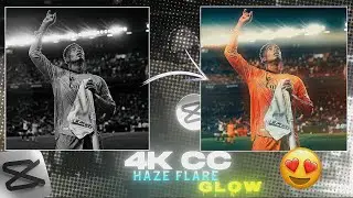 ✨️Capcut Ae Like CC + Haze Flare Glow Tutorial!🔥
